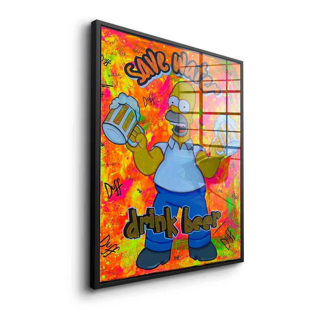 Save Water Drink Beer - Acrylglas