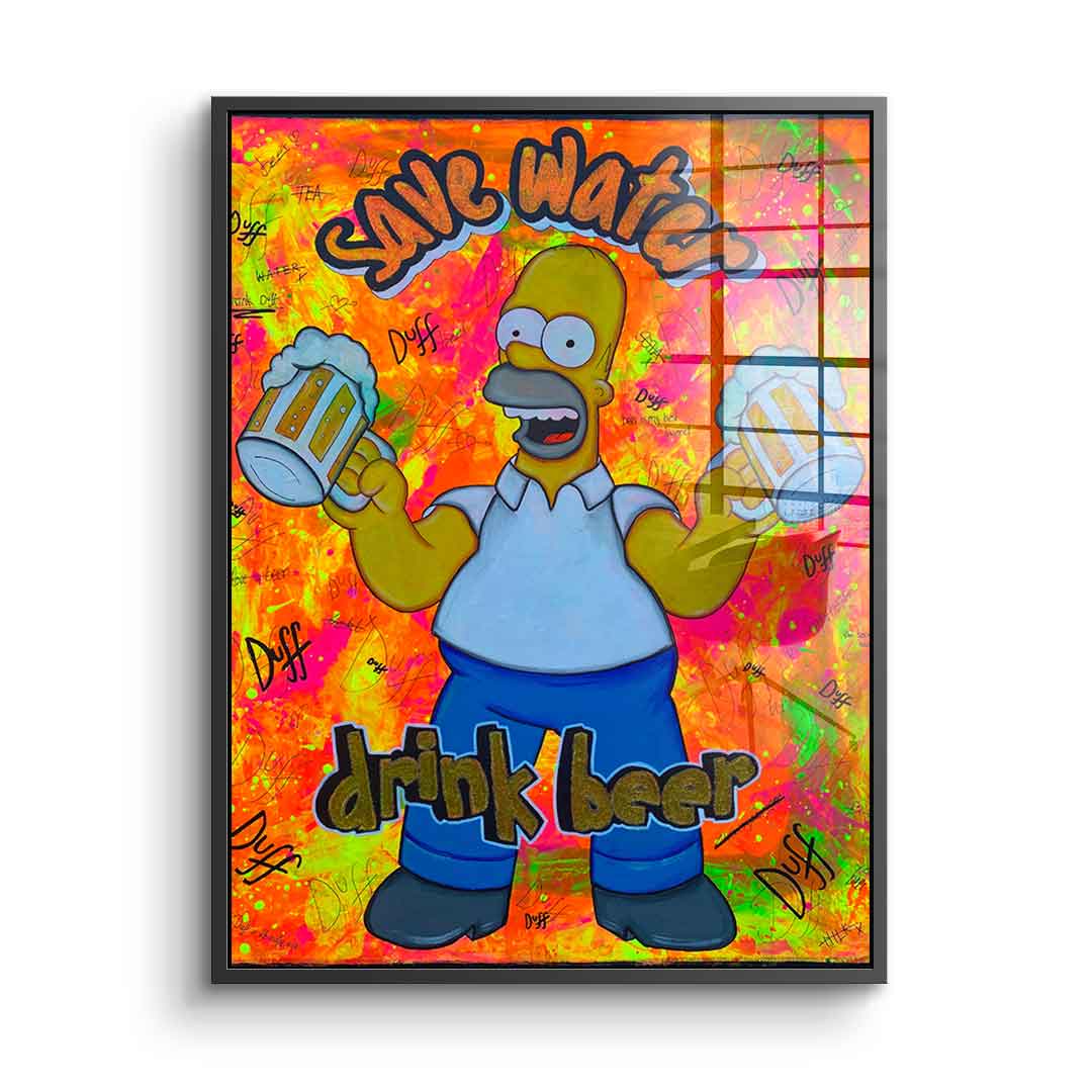 Save Water Drink Beer - Acrylglas