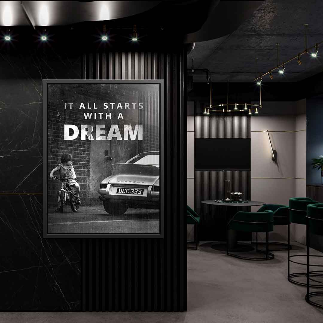 It all starts with a dream - Acrylglas