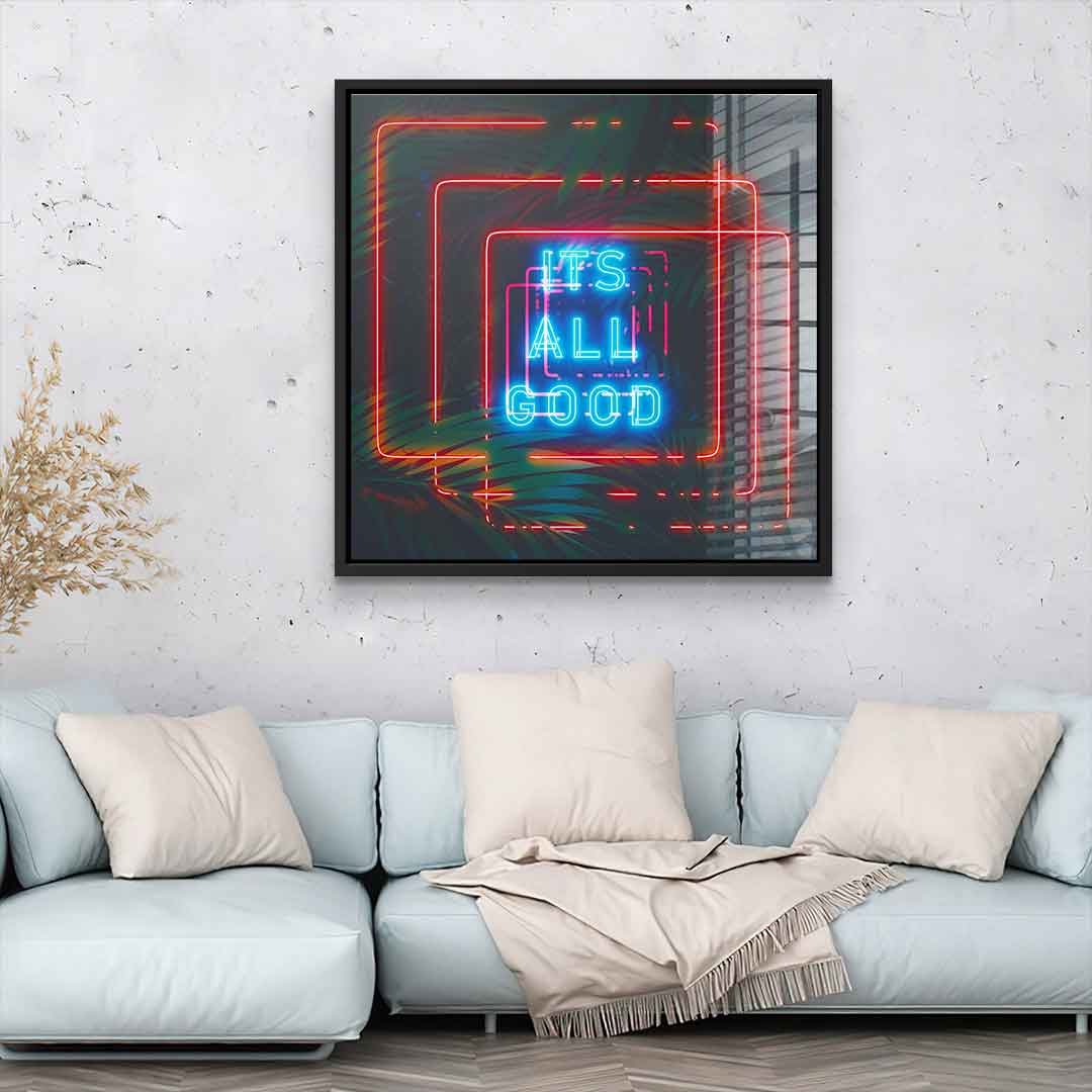 Its all good - Acrylglas