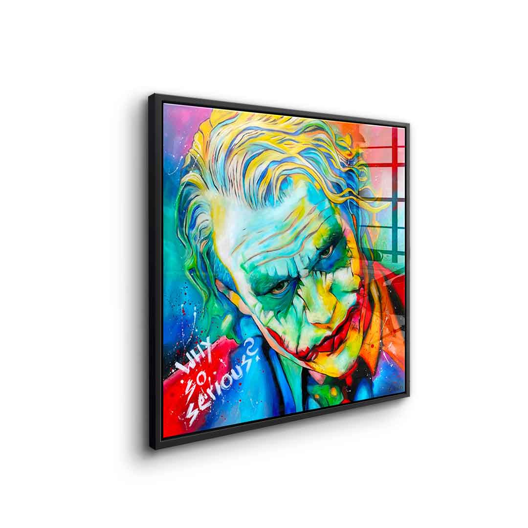 Why so serious - acrylic