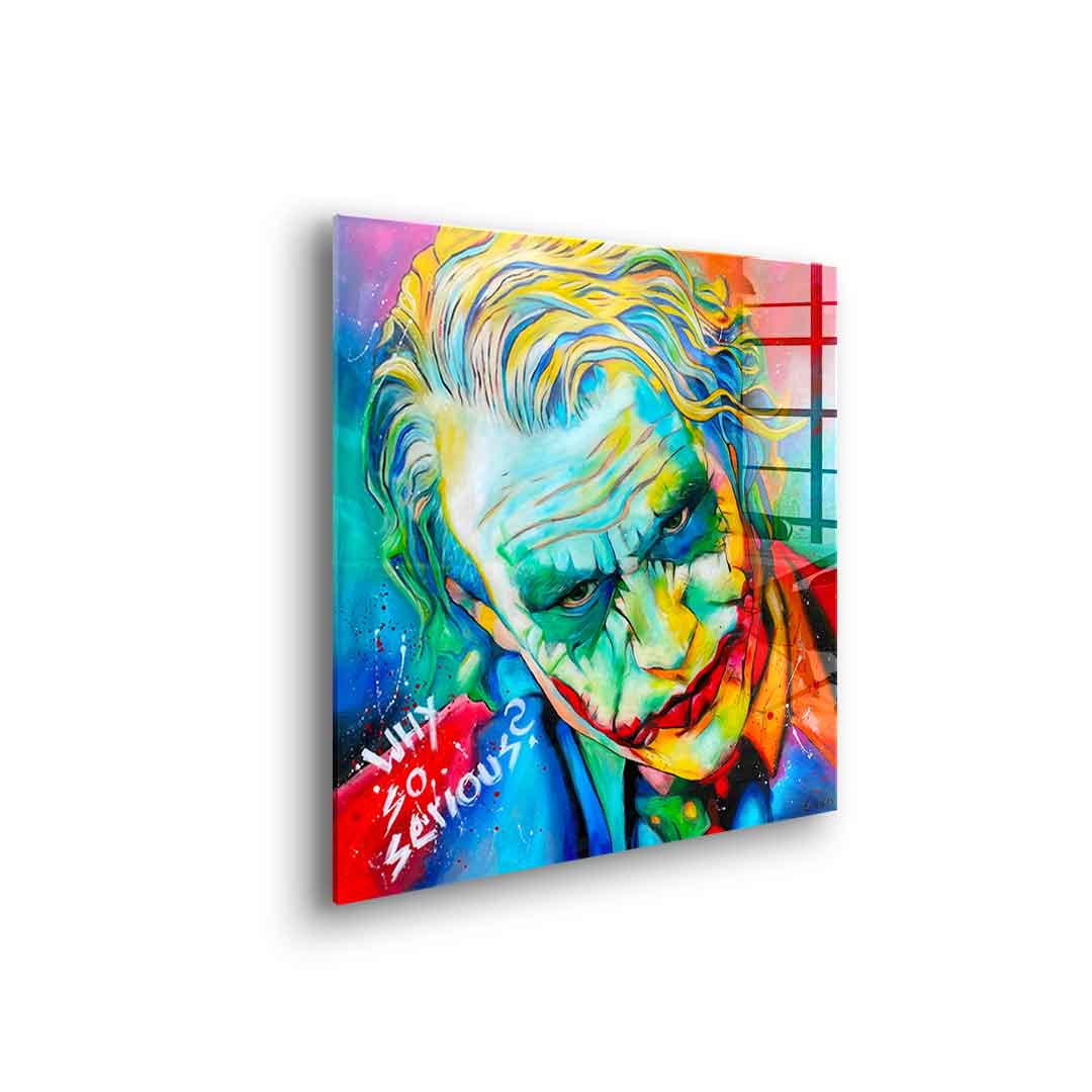 Why so serious - Acrylglas