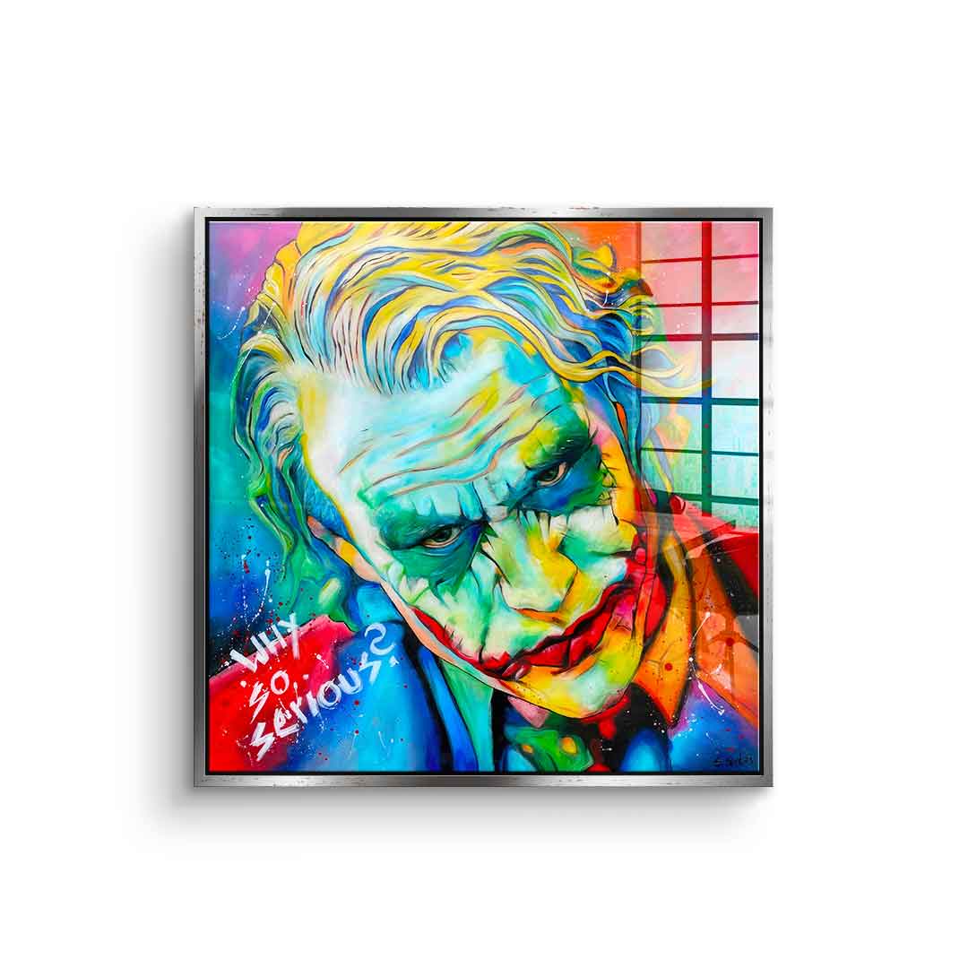 Why so serious - Acrylglas