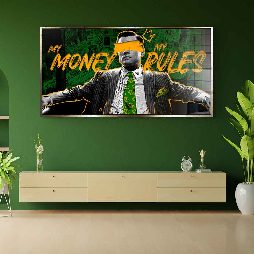 My Money My Rules - Acrylic glass
