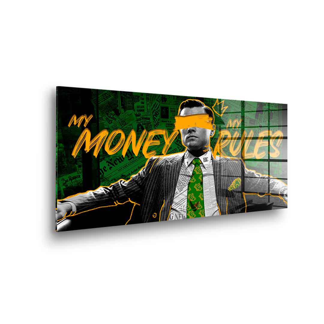 My Money My Rules - acrylic