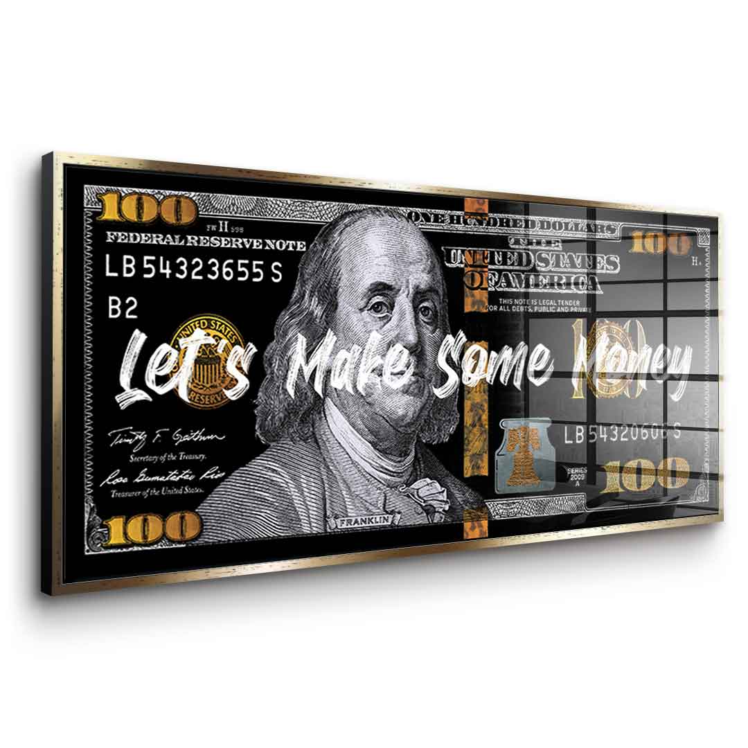 Let's make some money - acrylic glass
