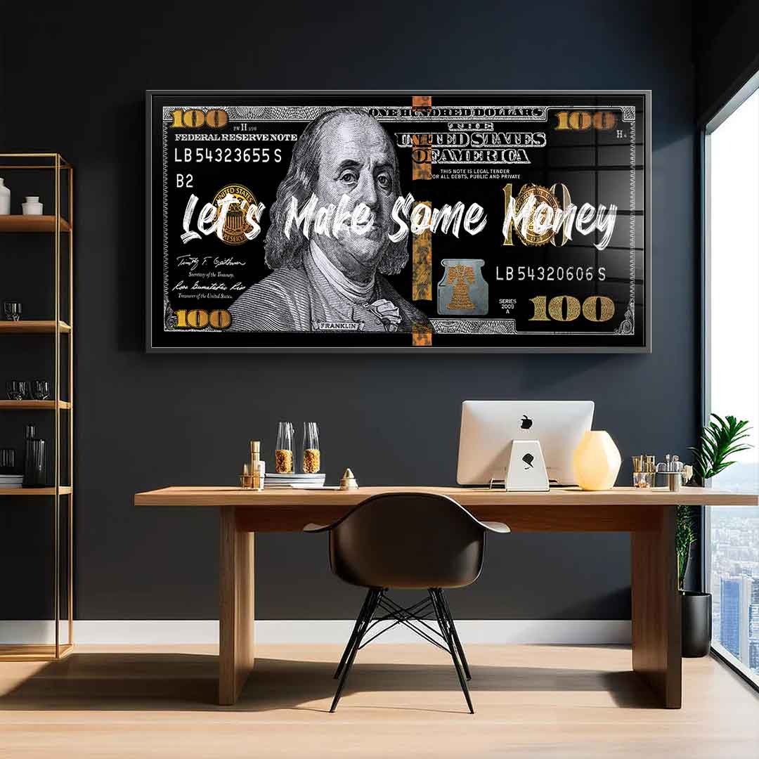 Let's make some money - acrylic glass