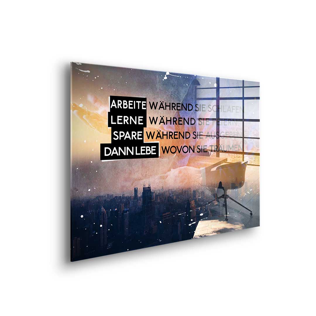 Live Like They Dream - Acrylglas