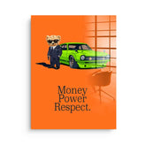 Money Power Respect - Acrylglas