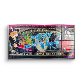 Money Never $leep$ 3.0 - Acrylglas