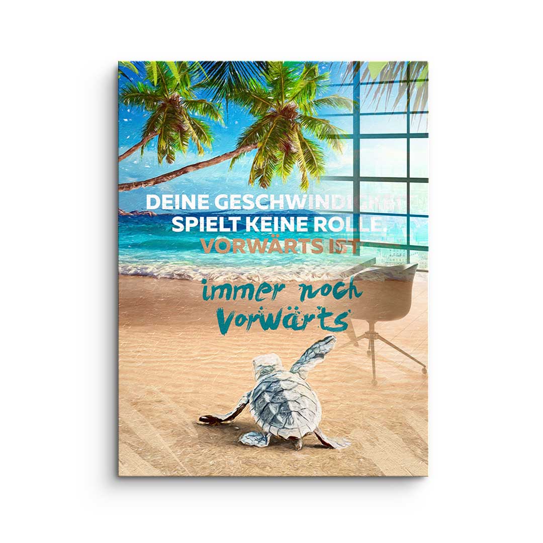 Forward is still forward - Acrylic glass