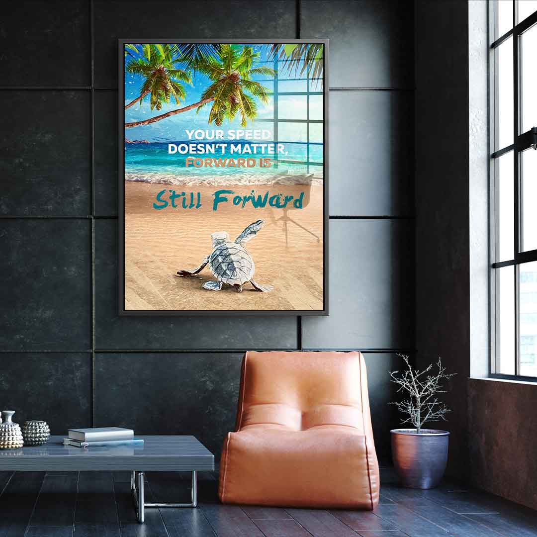 Forward is still forward - Acrylic glass