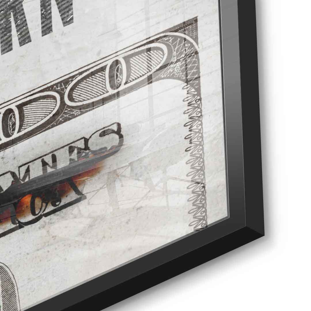 TRUE WEALTH DOESN'T BURN - Acrylglas