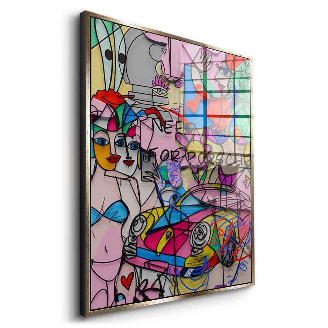 Need Money For Porsche - Acrylic Glass