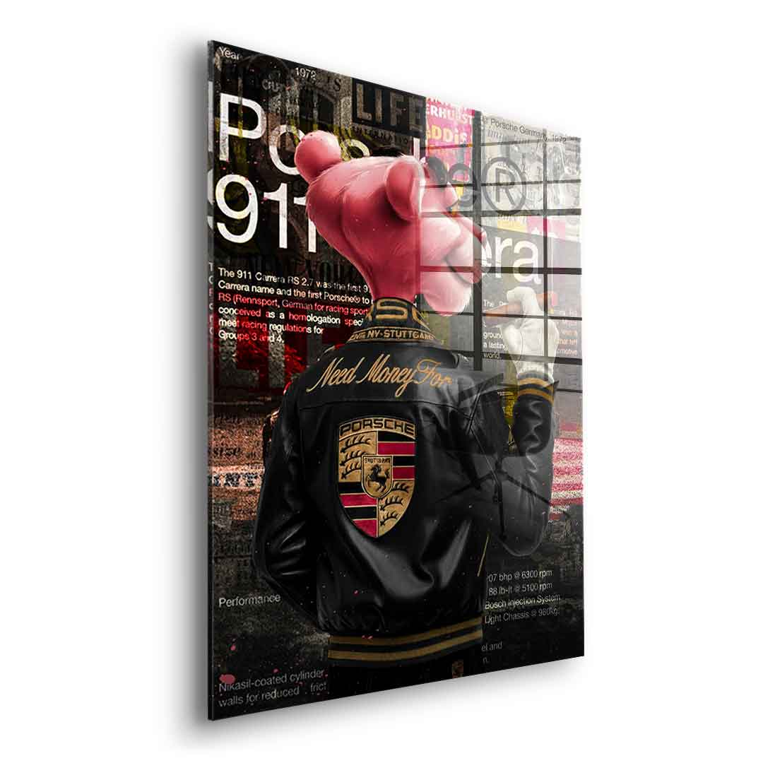 Need Money for Porsche - Acrylglas