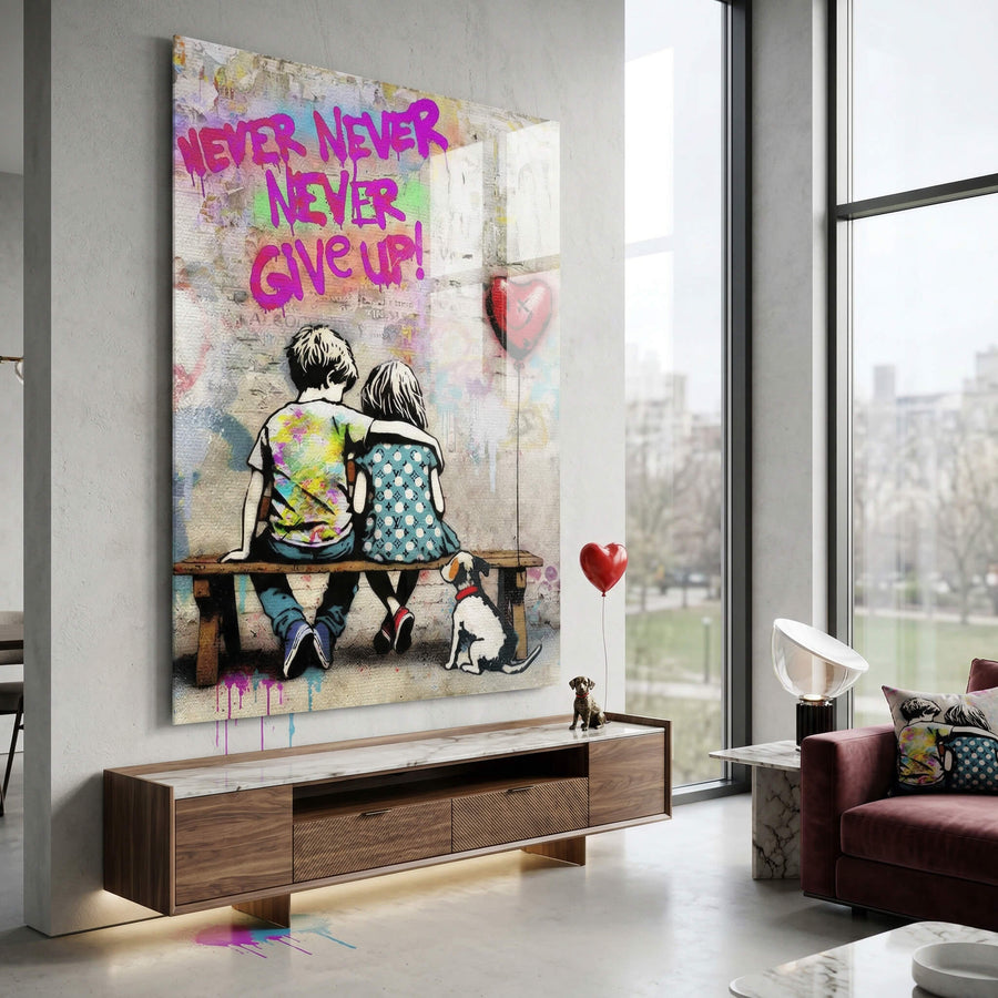Never Give Up - Acrylic Glass