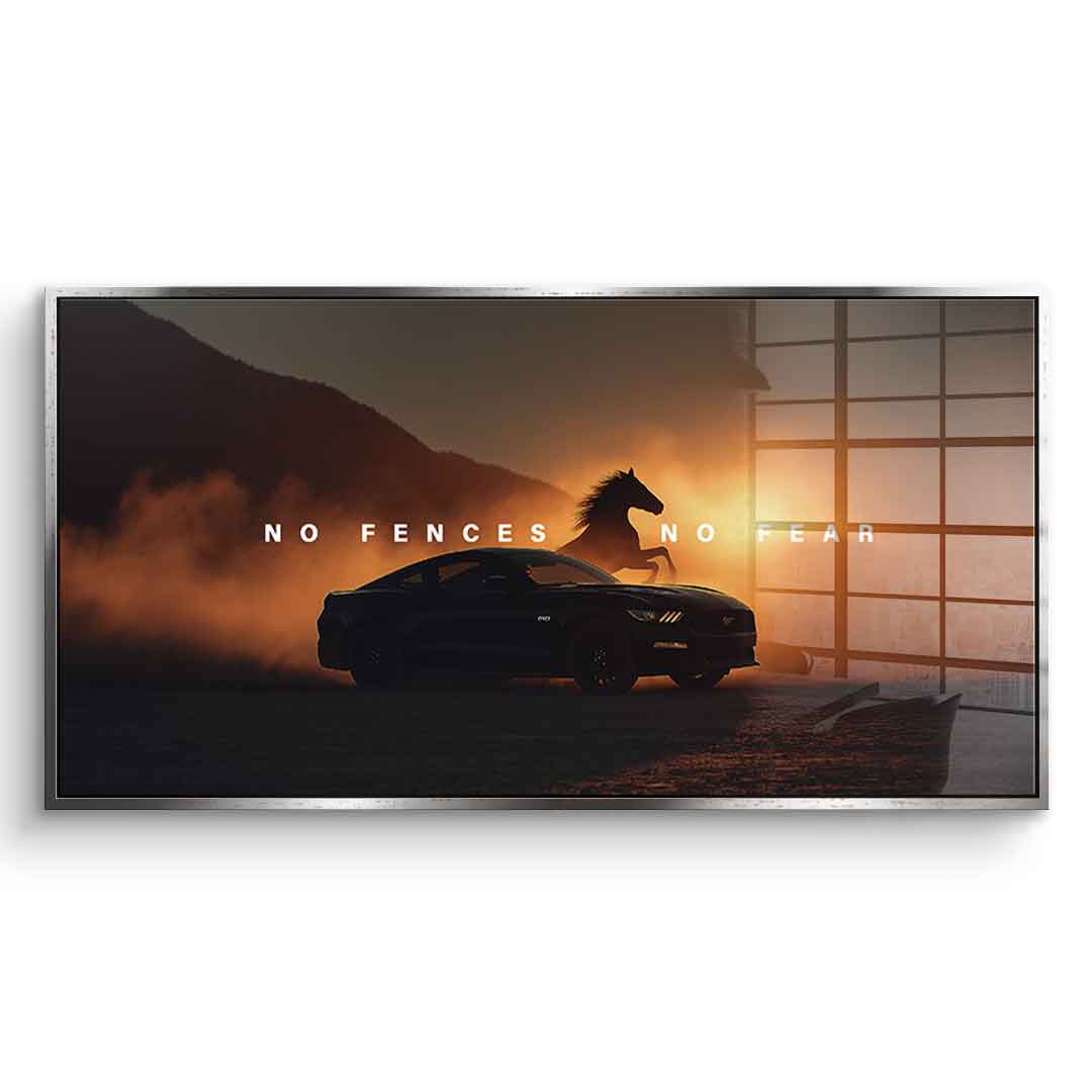 No Fences, No Fear (Ford Mustang) - Acrylic glass