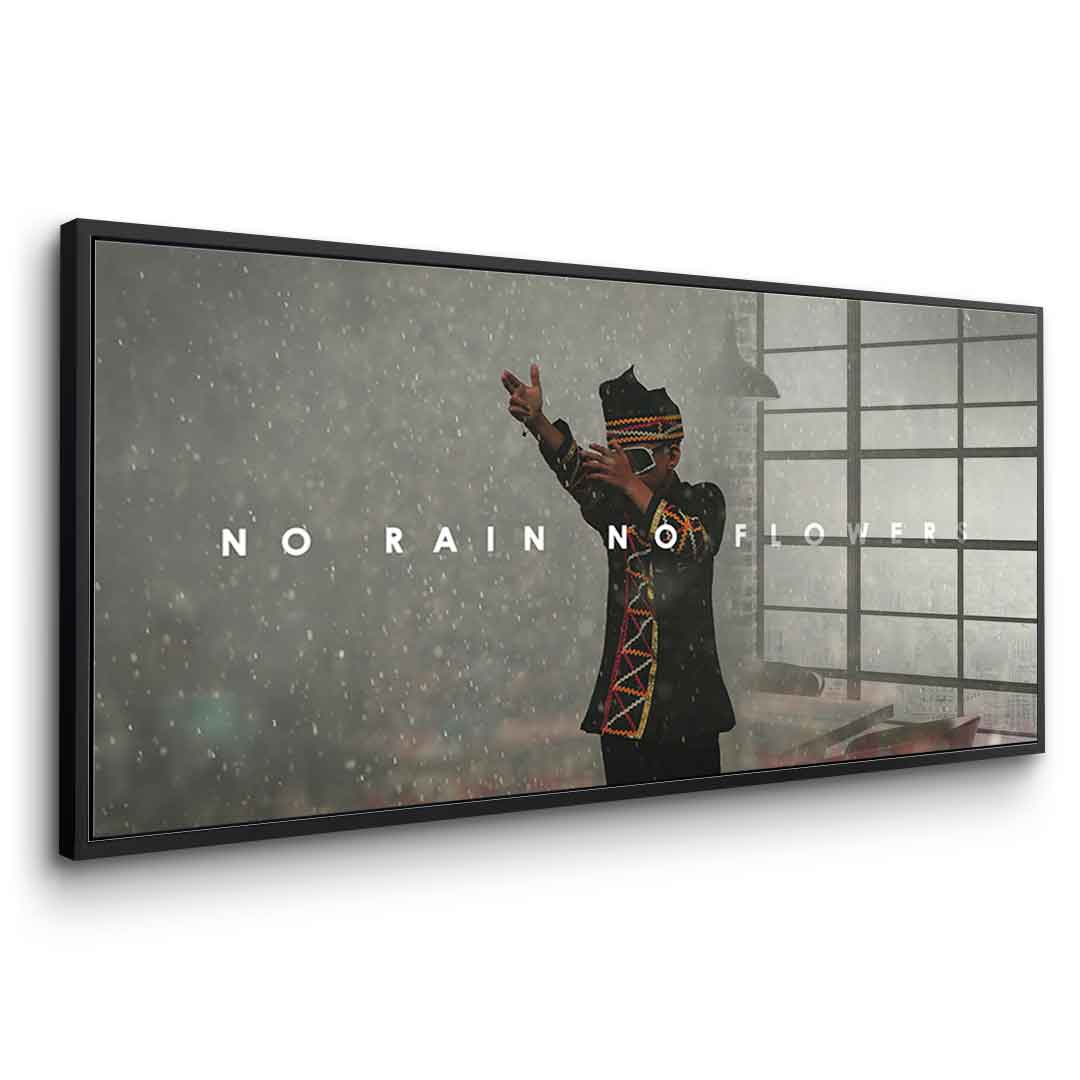 No Rain No Flowers - Acrylglas