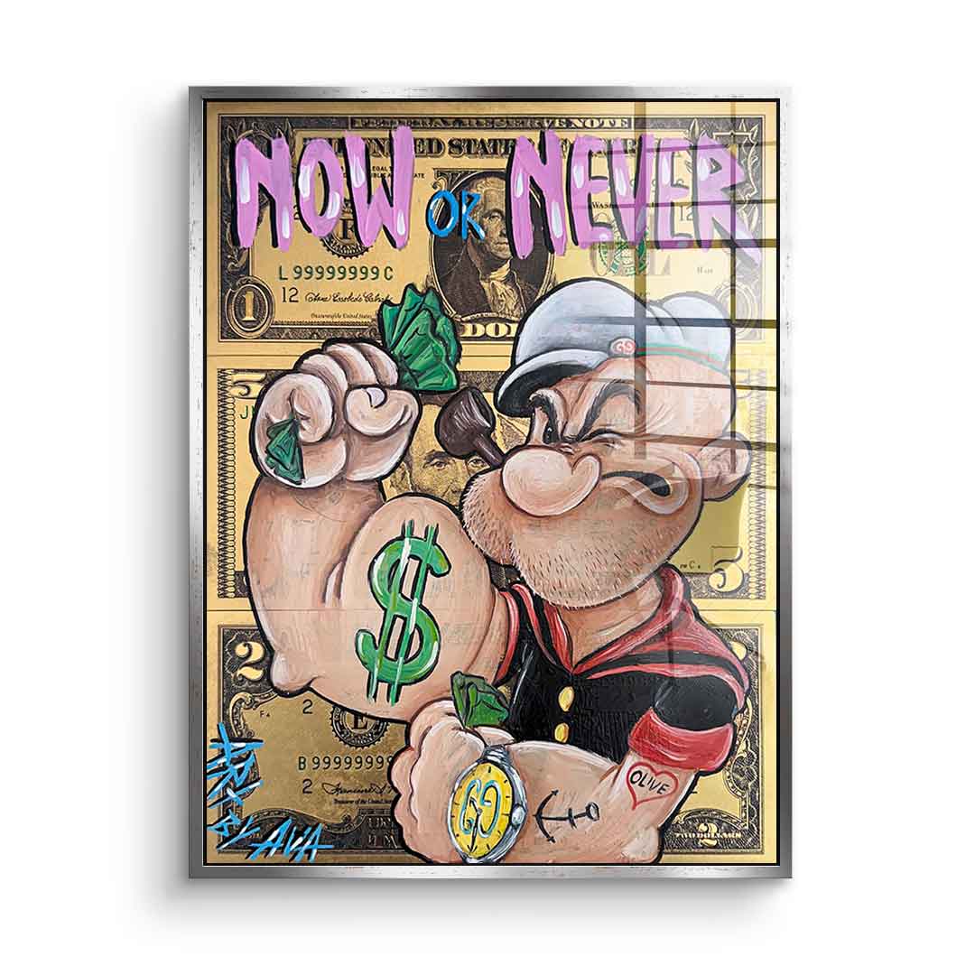 Now or never - Acrylic glass