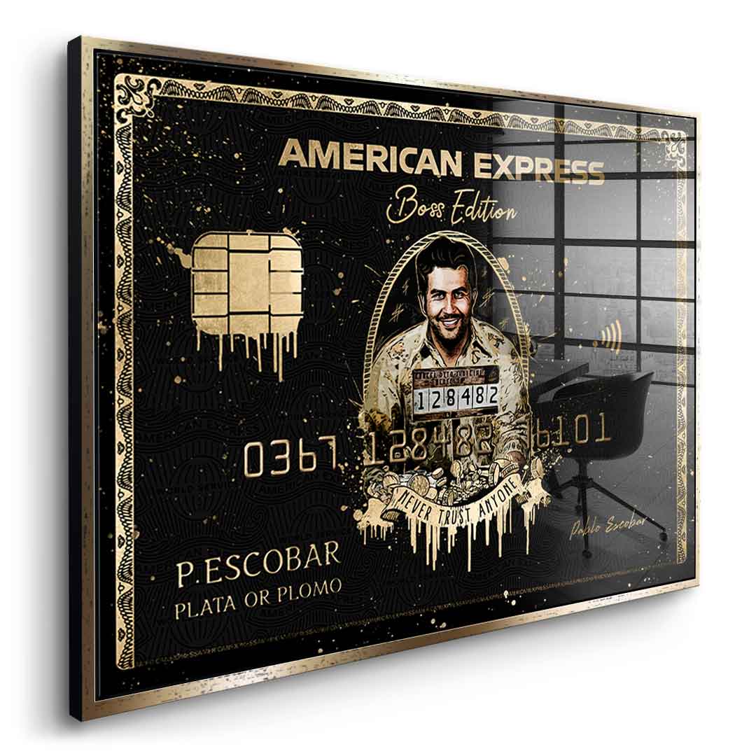 Royal American Express - Pablo Escobar - Acrylic glass