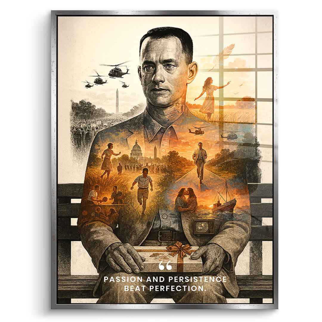 Passion and Perseverance - Acrylic glass