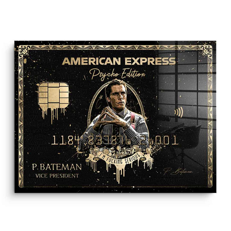 Royal American Express - Patrick Bateman - Acrylic glass
