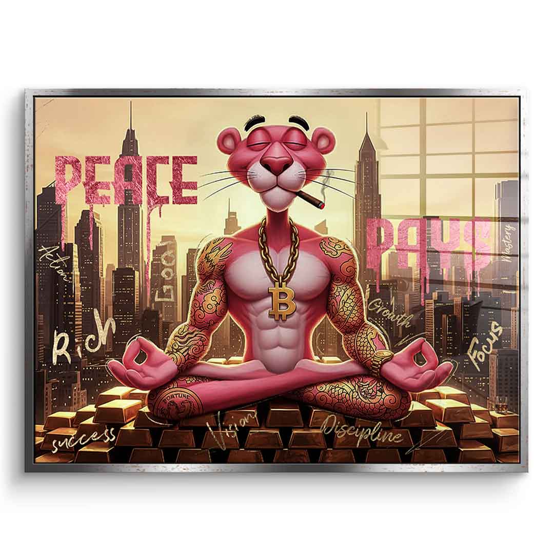 Peace Pays - Acrylglas