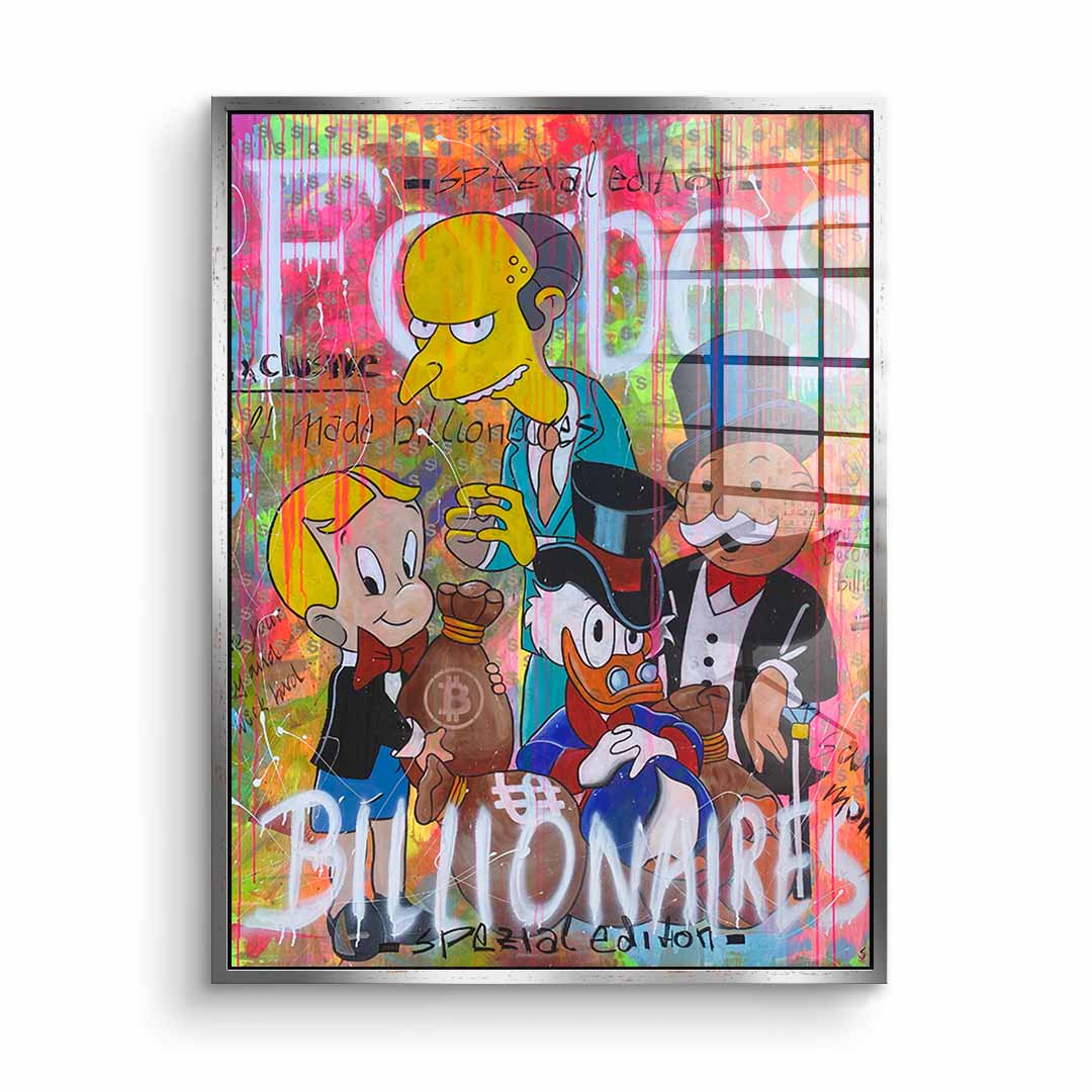 Billionaires - Acrylic glass
