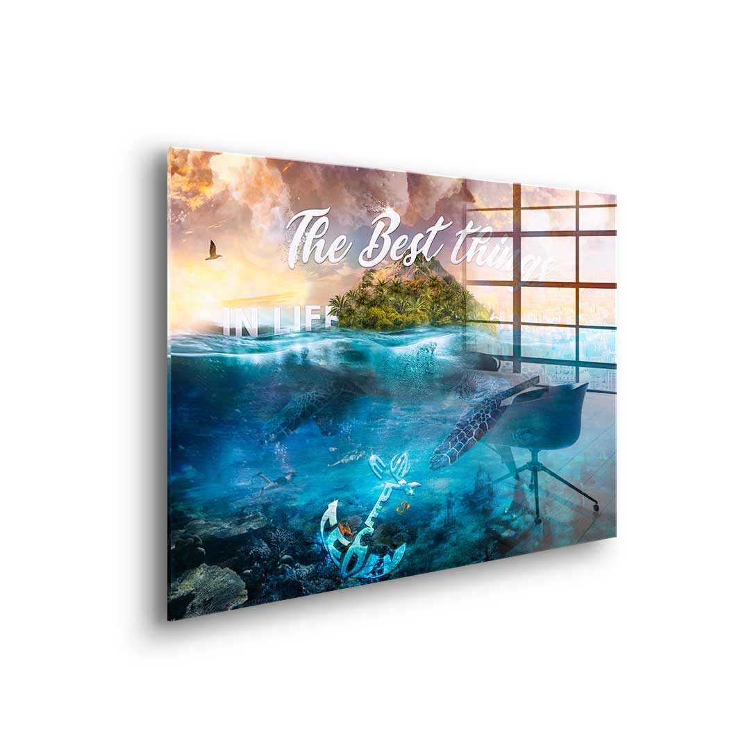 THE BEST THINGS IN LIFE HAPPEN UNEXPECTEDLY - Acrylglas