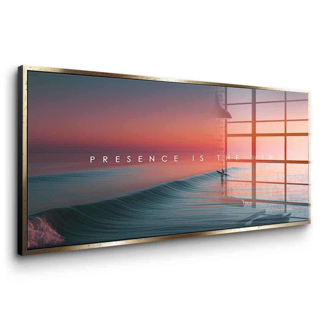 Presence is the Win - acrylic glass