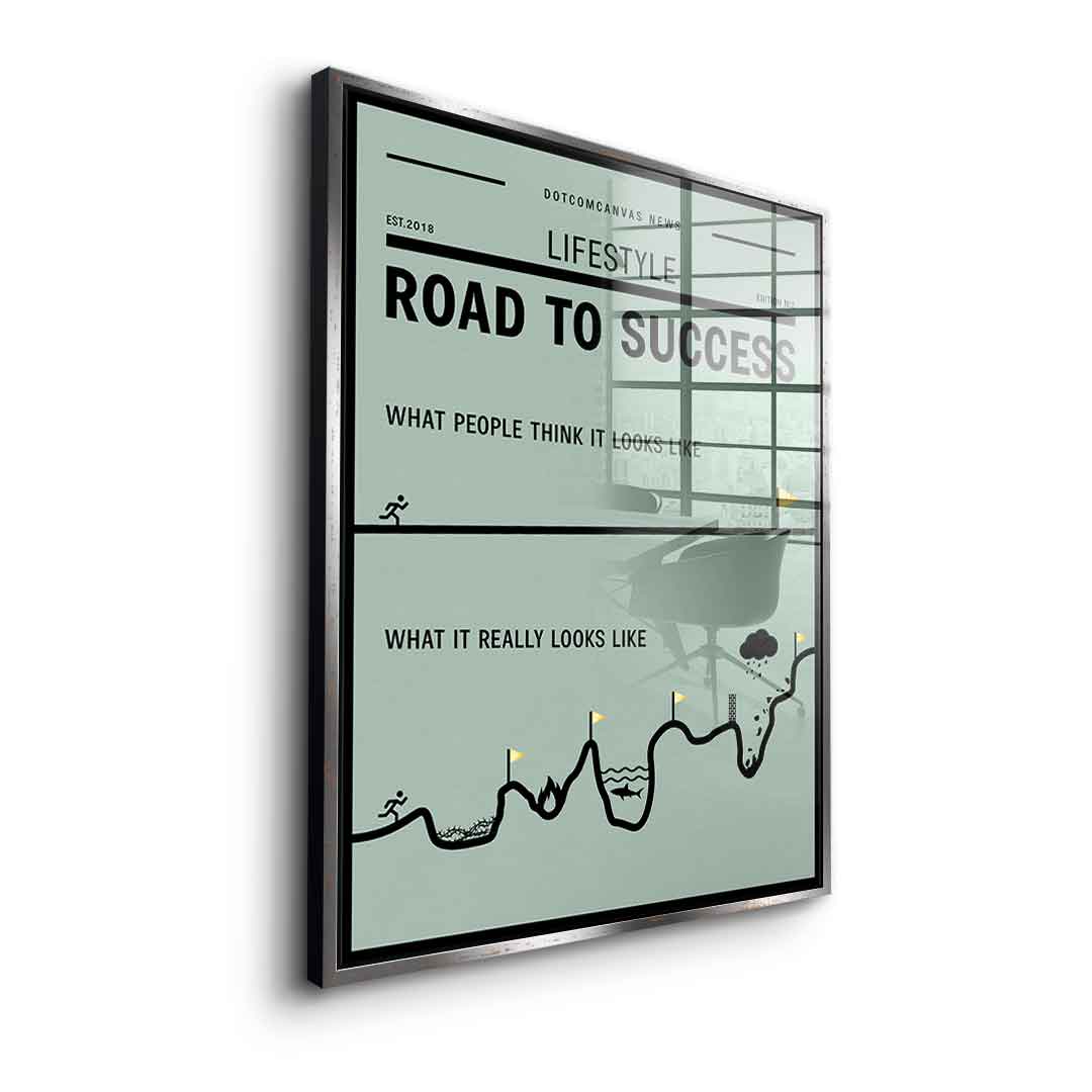 Road to success - Acrylic glass