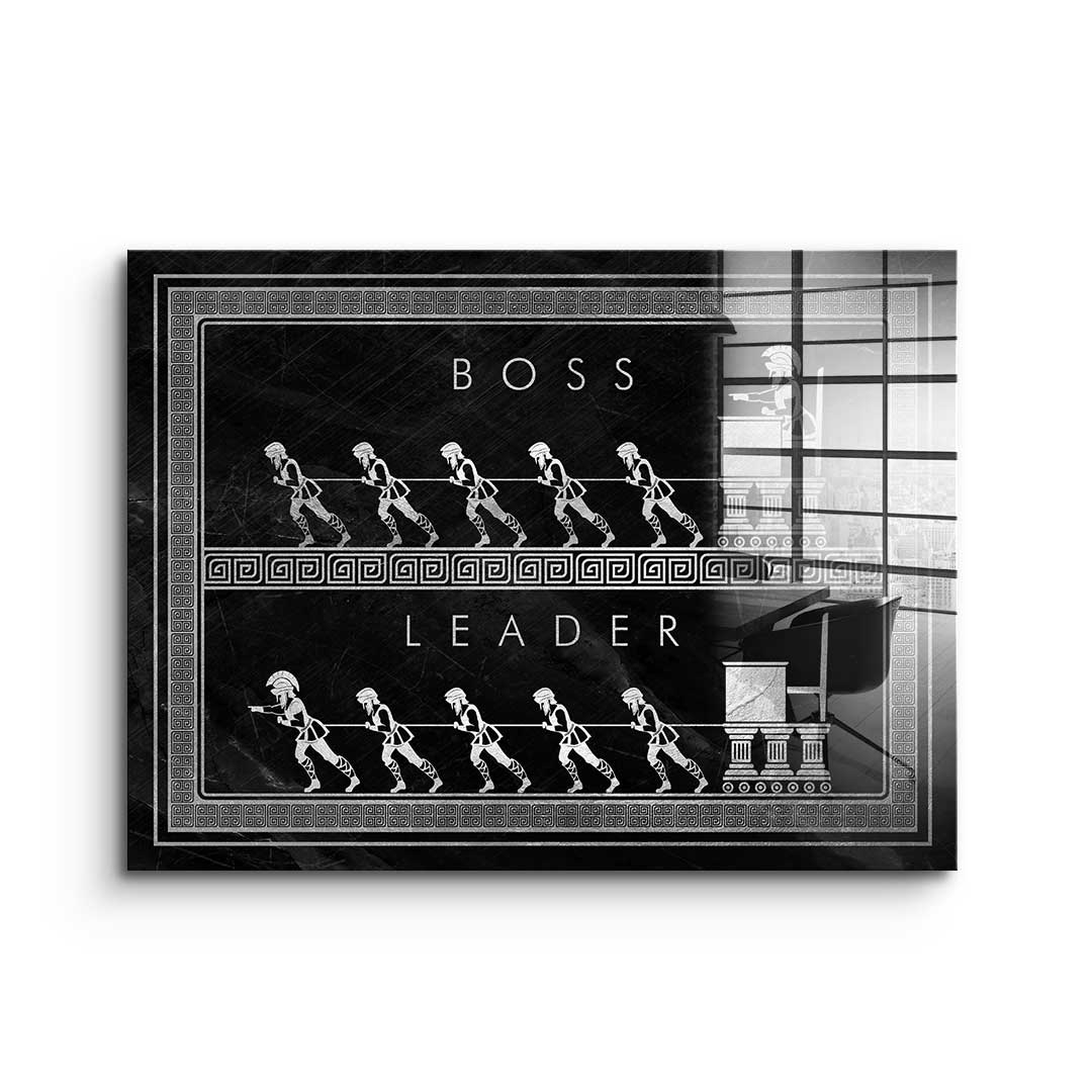 Be a leader - Acrylic glass