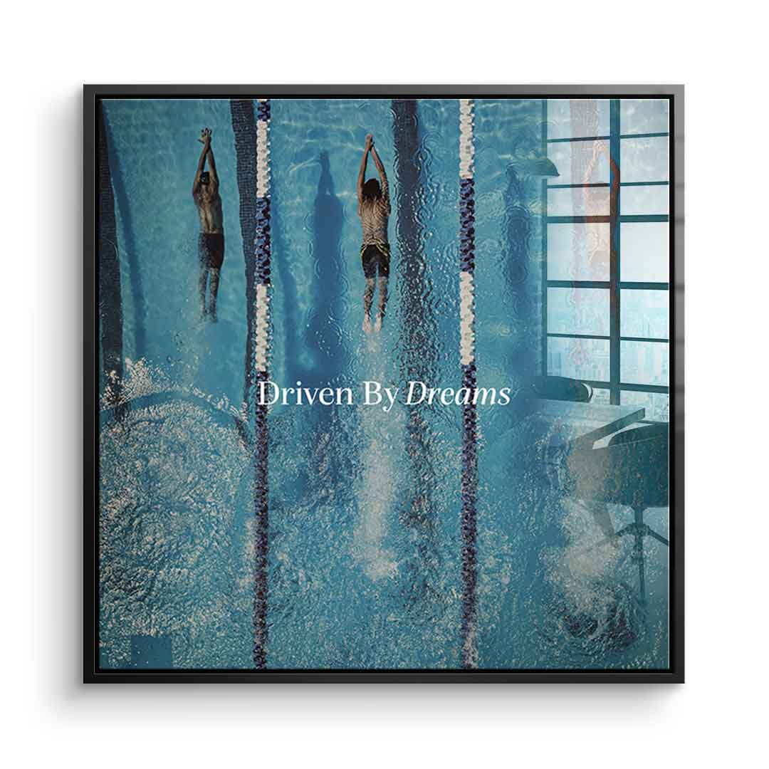 Driven by dreams #Swiming - Square Edition - Acrylic Glass Art