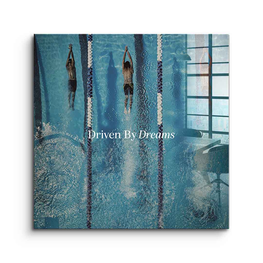 Driven by dreams #Swiming - Square Edition - Acrylic Glass Art