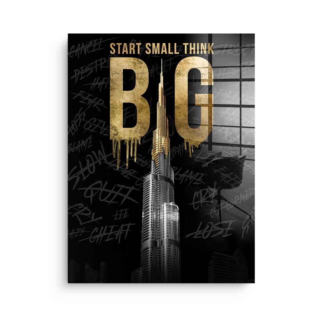 Think BIG #Burj Khalifa - Acrylic glass