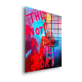 This is not a Love Story - Acrylglas