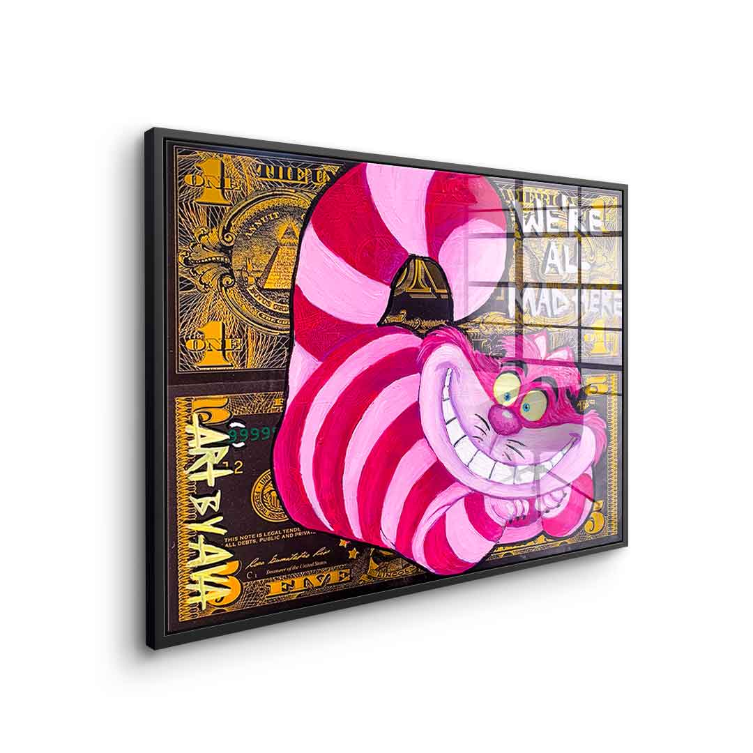 We´re All Mad Here - Acrylglas