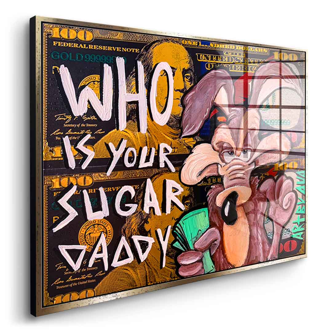 Sugar Daddy - Acrylglas