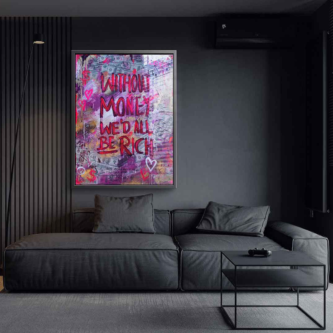 Without Money - Acrylic glass