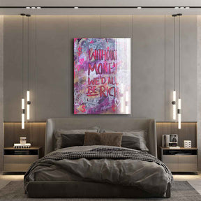 Without Money - acrylic