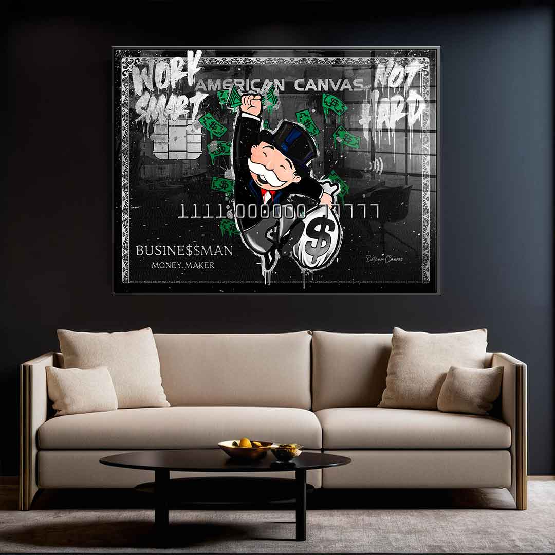 Work smart not hard - Acrylglas