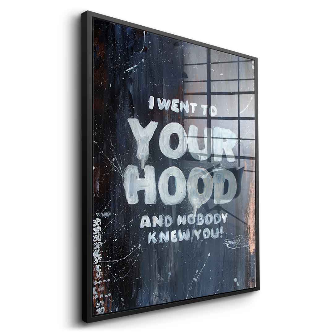 Your Hood - acrylic glass