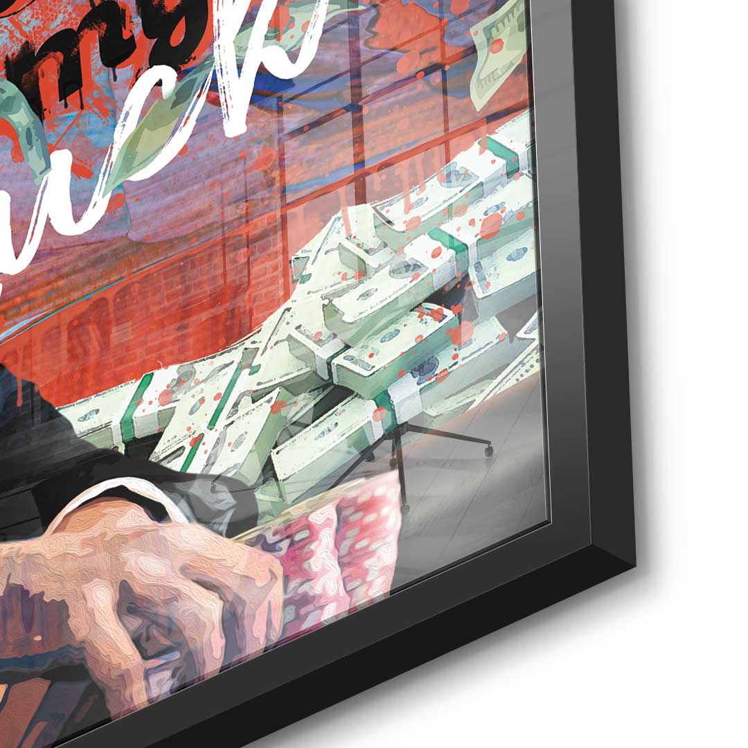 I dont get lucky I make my own luck - Acrylglas