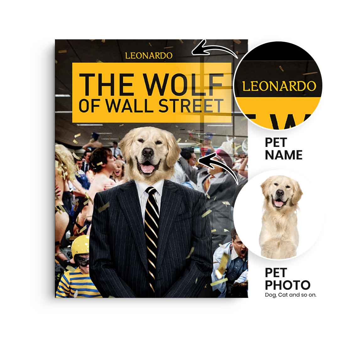 Wolf Of Wall Street customizable - acrylic glass