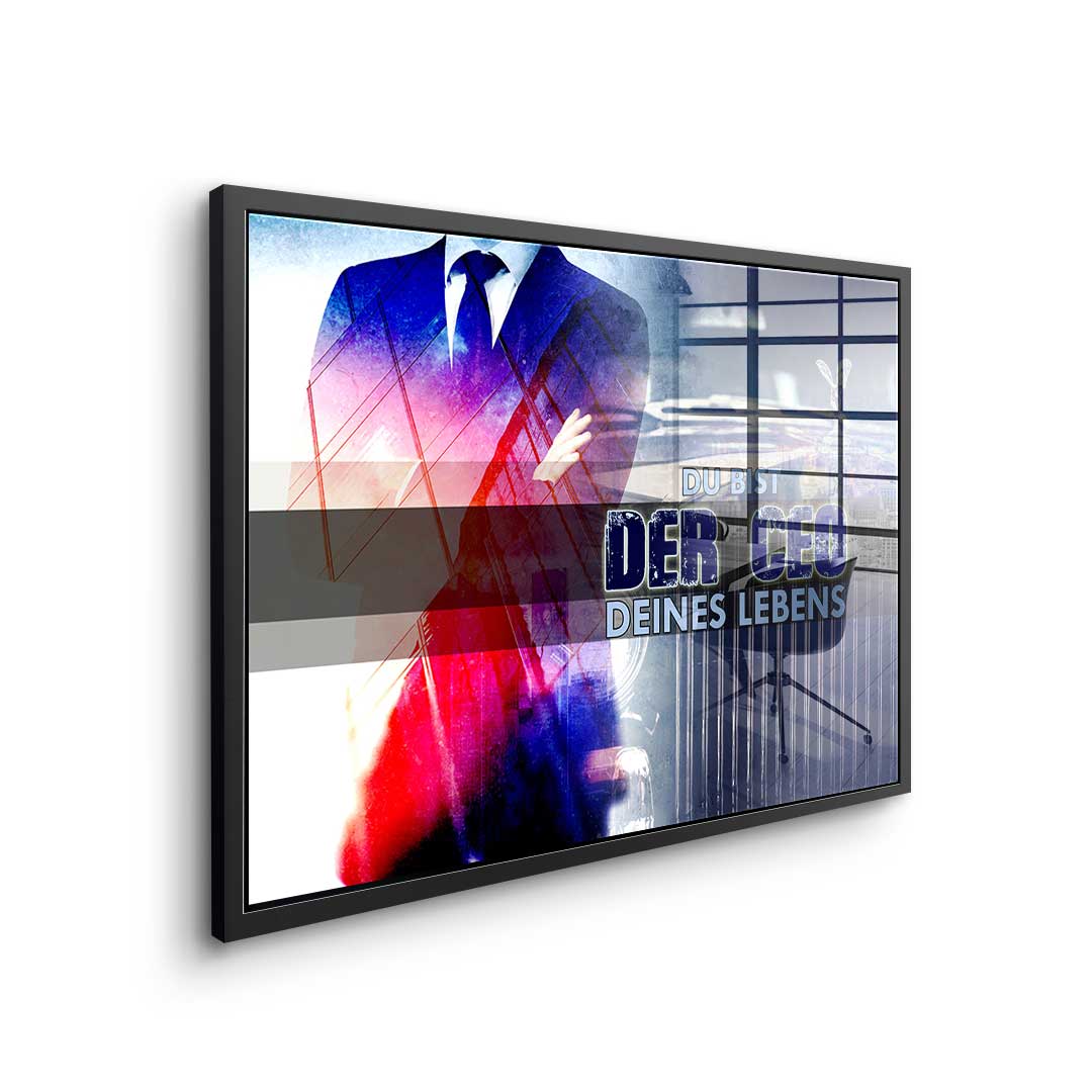 You Are The CEO OF Your Life - Acrylglass