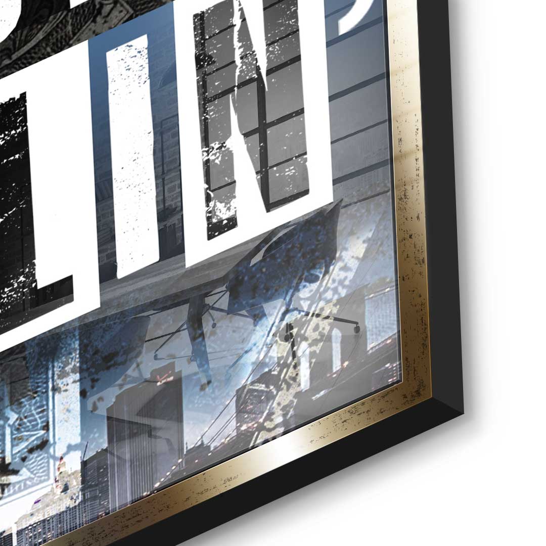 I'm Still Hustlin' - Acrylic Glass