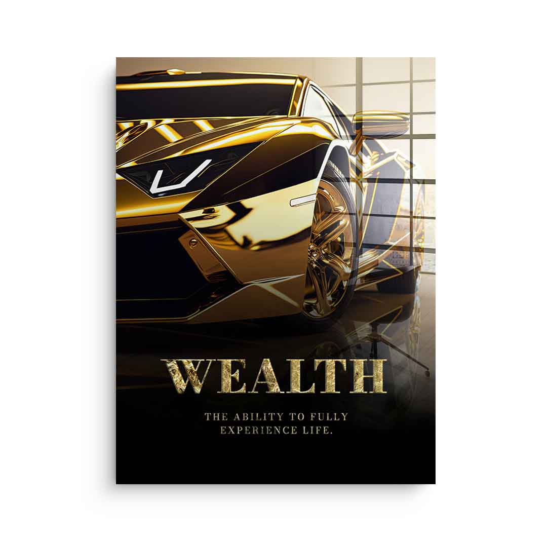 Wealth - Acrylglas