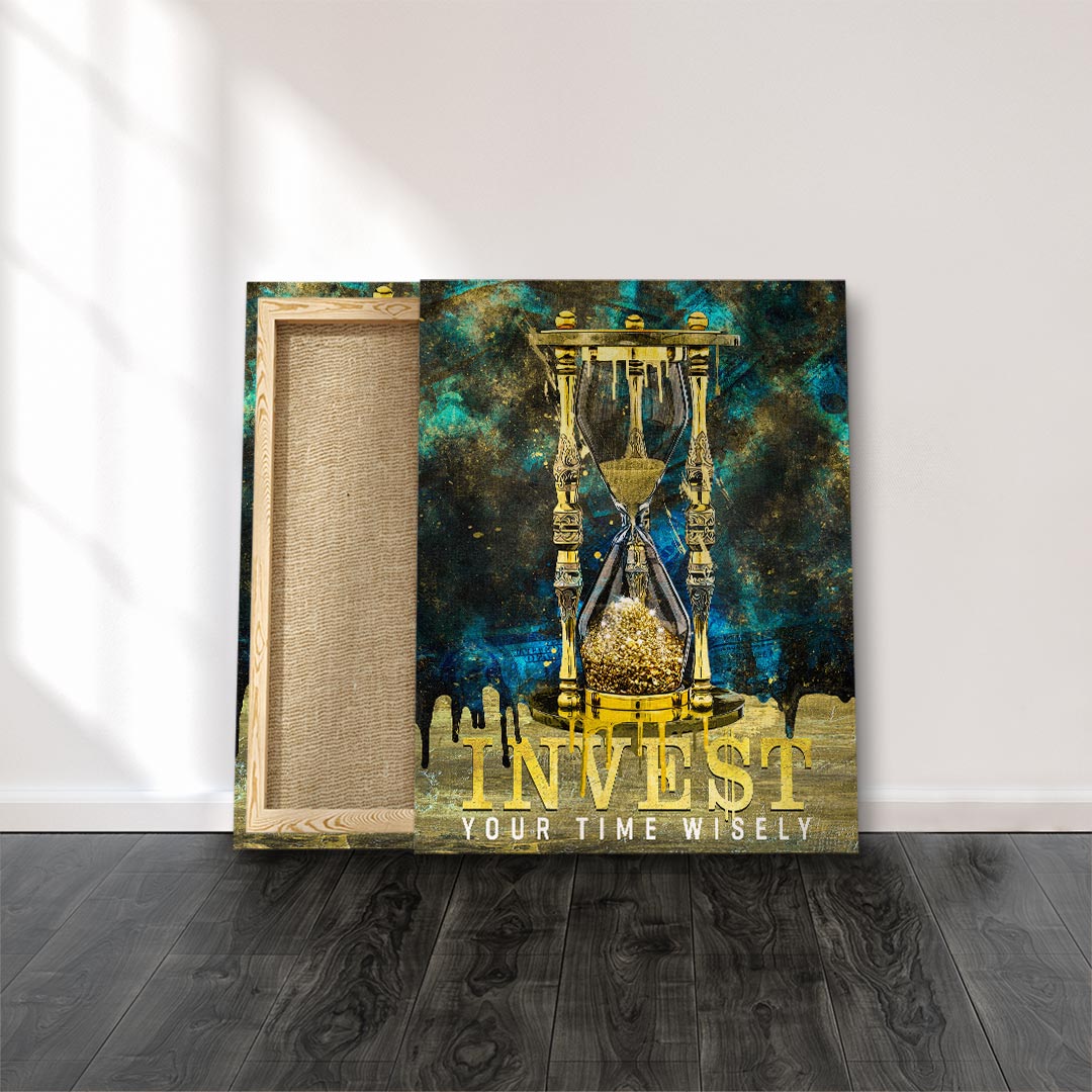 Invest your time wisely