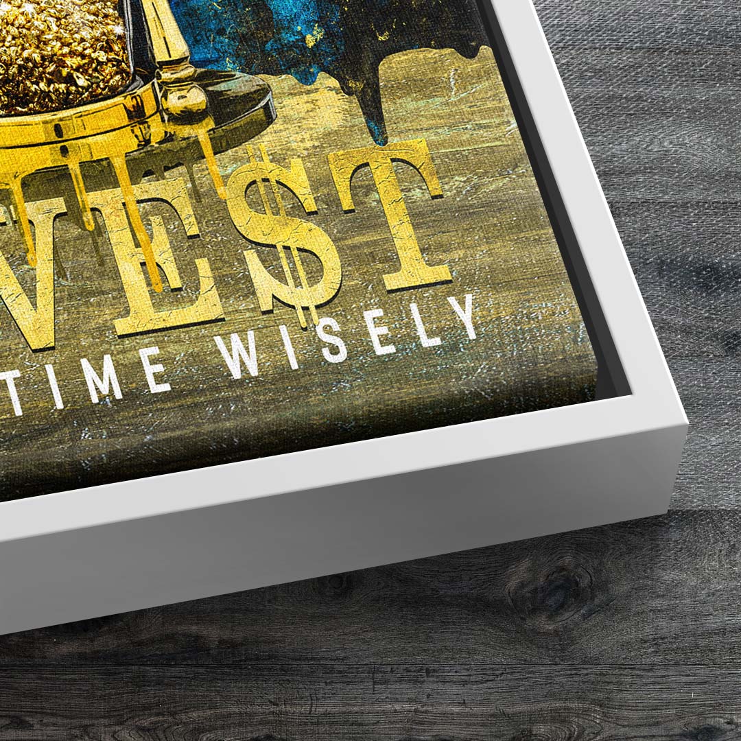 Invest your Time wisely