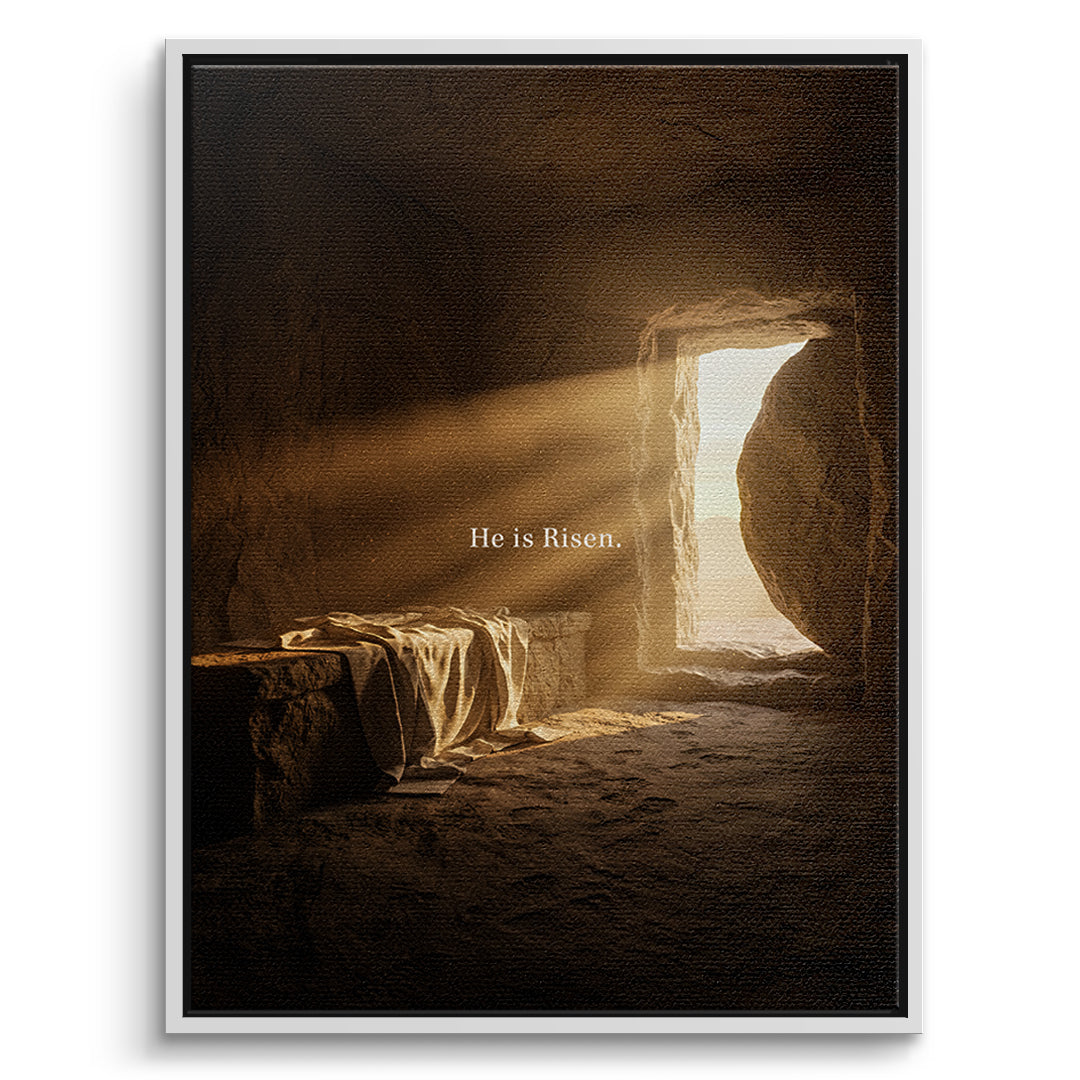 He is Risen Leinwandbild Weiß Rahmen
